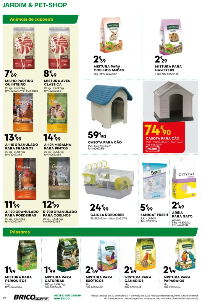 Folheto Bricomarché Jardim e Pet-Shop 20 de Março a 4 de Maio de 2025 - Página 22